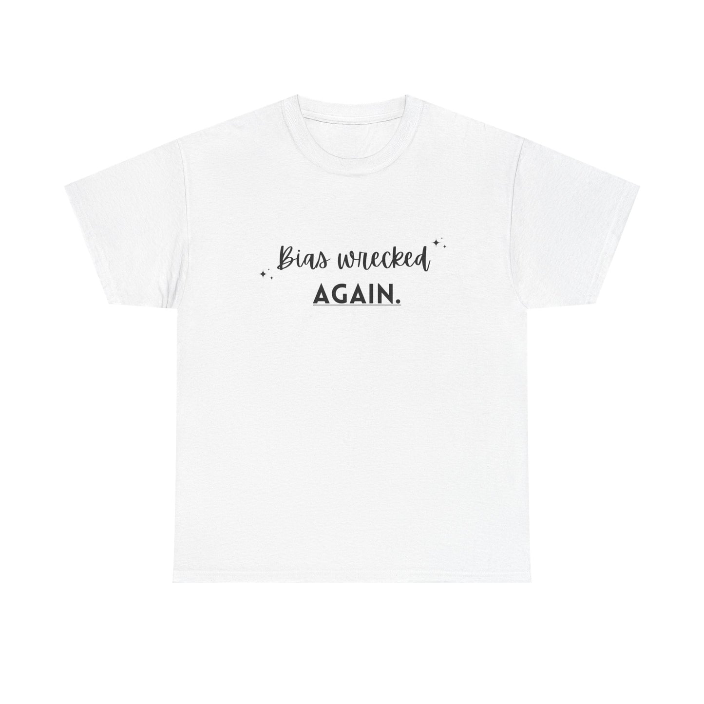 Unisex Heavy Cotton Tee - Bias Wrecked Again, Funny T-Shirt, Gift for Friends, Quirky Casual Wear, Lighthearted Humor Tee