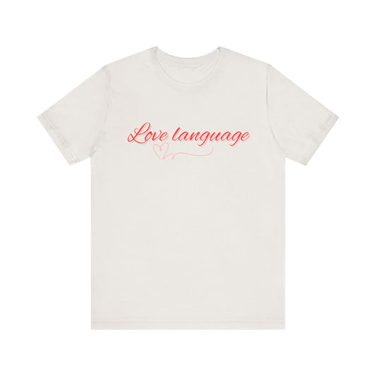 Love Language Tee, Unisex Graphic T-Shirt, Funny Couples Gift, Heartfelt Conversation Starter, Valentine's Day Apparel, [...]