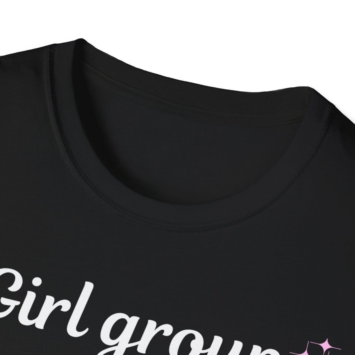 Girl Group Stan T-Shirt | Unisex Softstyle Tee for Fans | Perfect for Concerts, Casual Wear, Gifts