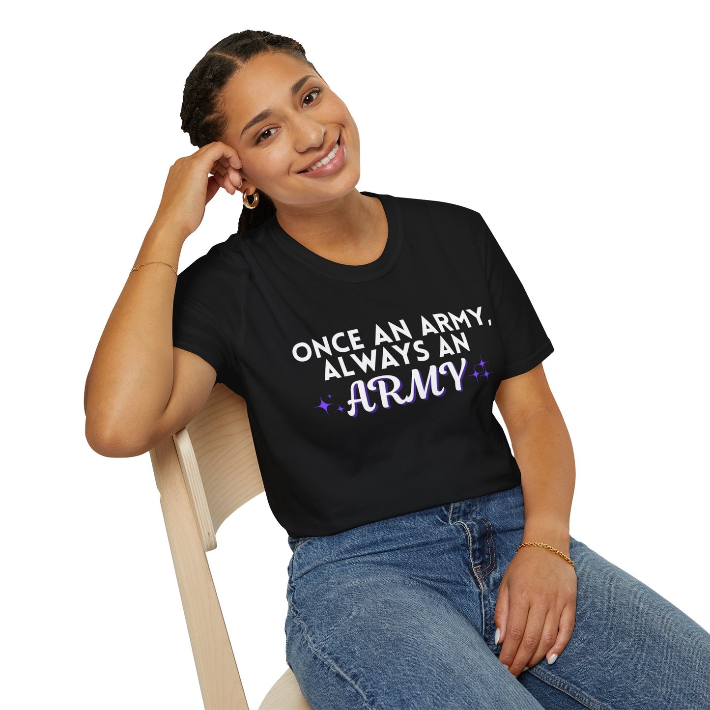 Always an Army T-Shirt, Support Our Troops Tee, Unisex Military Shirt, Gift for Veterans, Patriotic Apparel